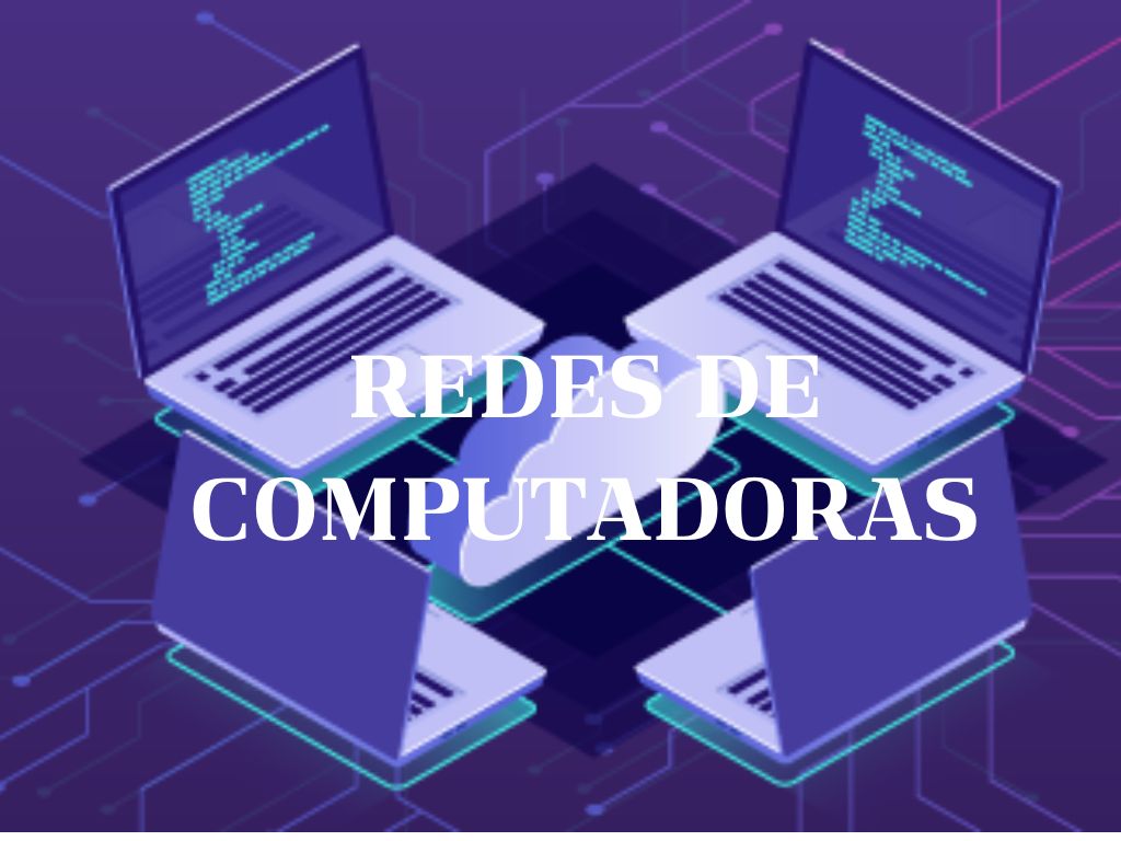 Redes de Computadoras