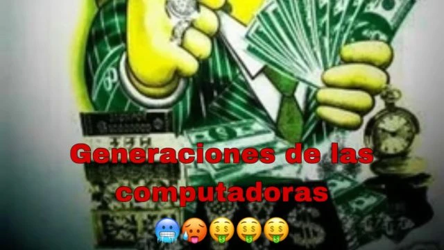 Generaciones de las Computadoras