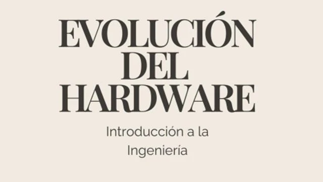 Evolución del hardware